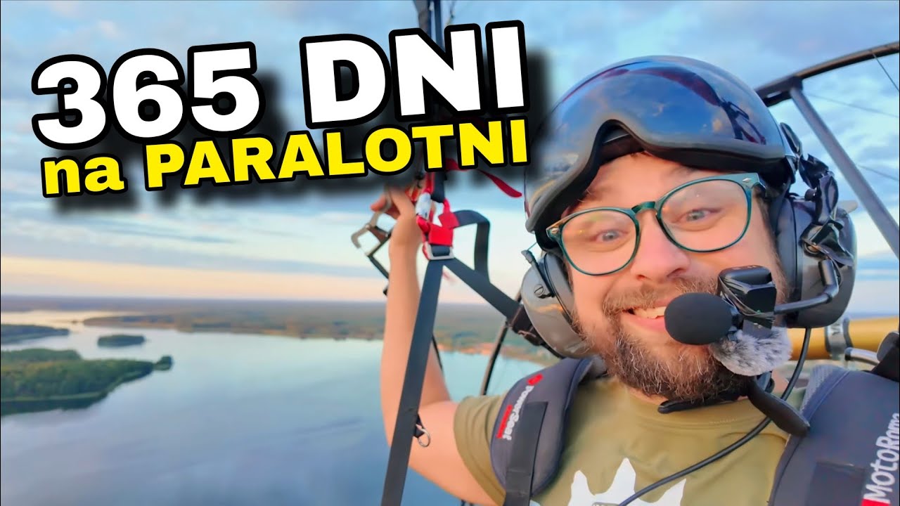 365 Dni na PARALOTNI - Najbardziej Szalony Rok Mojego Życia 🪂