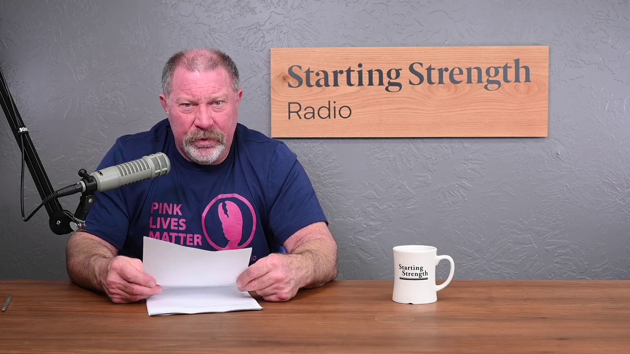 What To Change In Training When You Age - Starting Strength Radio Clips
