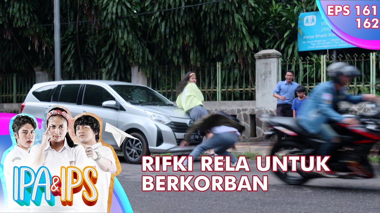 Rifki Rela Mengorbankan Dirinya Untuk Michelle - IPA & IPS