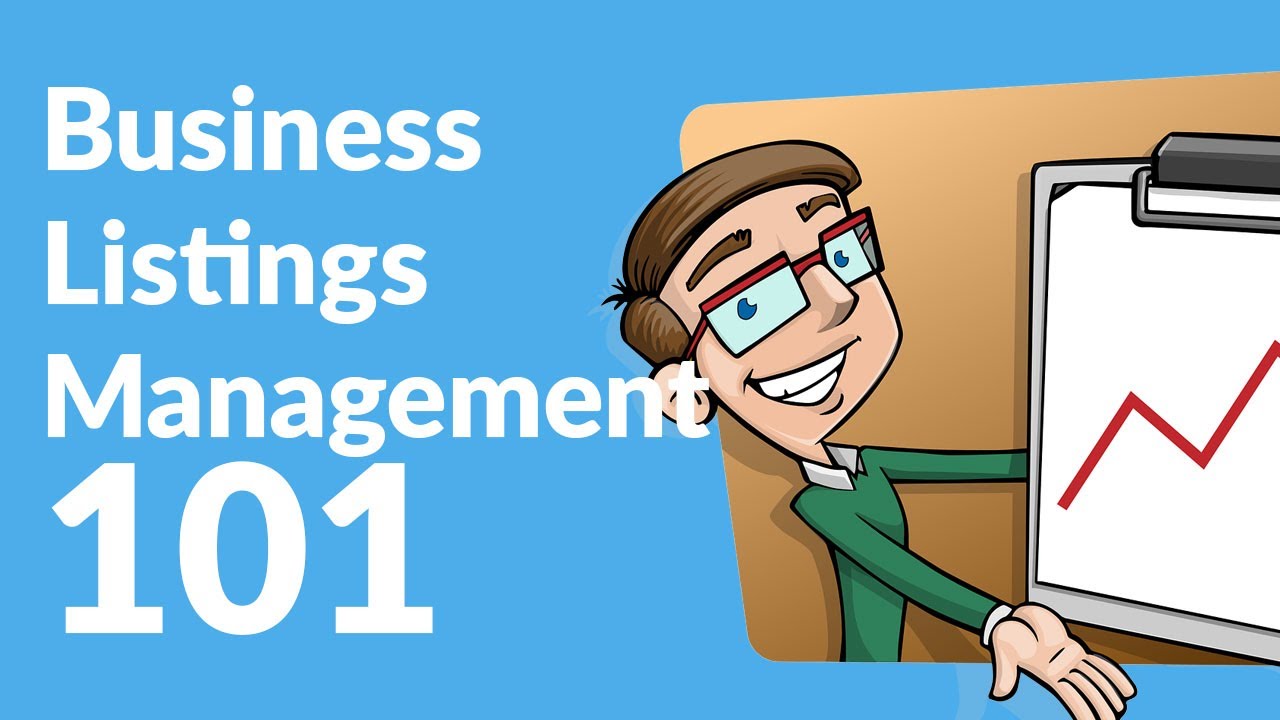 Business Listings Management 101