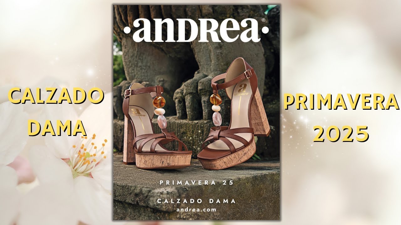 CATÁLOGO ANDREA CALZADO DAMA PRIMAVERA 2025 MÉXICO