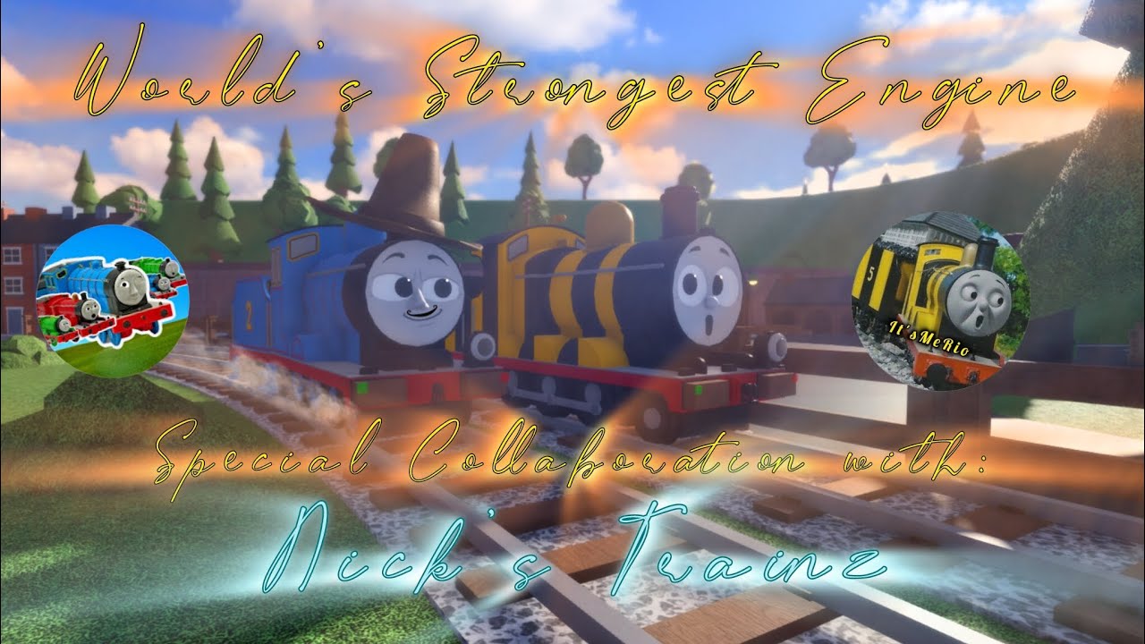 Thomas and Friends - World's Strongest Engine #28 || Ft. @nickstrainz3247 