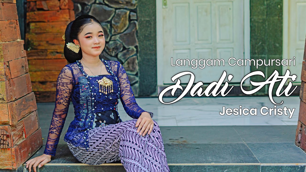Jesica Cristy - Dadi Ati (Official Music Video)