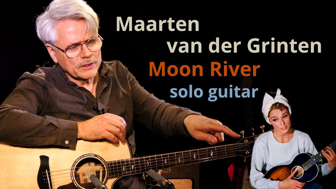 Maarten van der Grinten - Moon River (solo guitar)