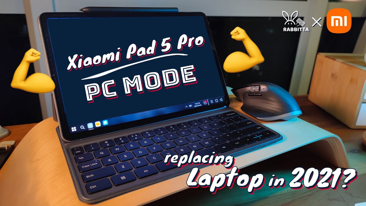 Xiaomi Pad 5 Pro [ 🖥 PC MODE 🔥]  is going to replace laptop in 2021?