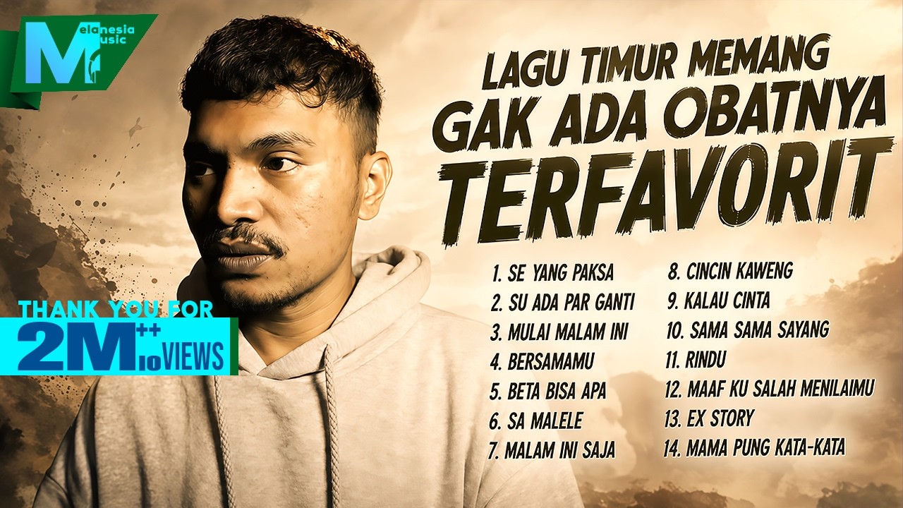LAGU TIMUR MEMANG GAK ADA OBATNYA TERFAVORIT | WIZZ BAKER - SE YANG PAKSA