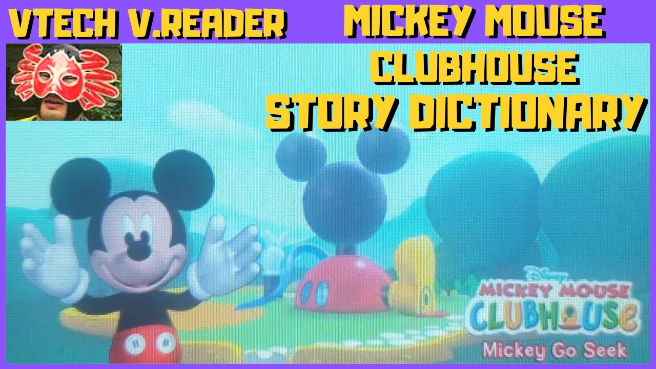 Mickey Mouse Clubhouse - Story Dictionary (VTech Storio V.Reader) 🦀