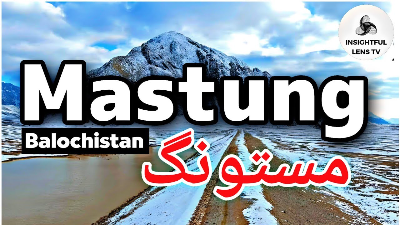 Mastung مستونگ City Balochistan Pakistan | History & Documentary | Explained | InsightFulLensTv