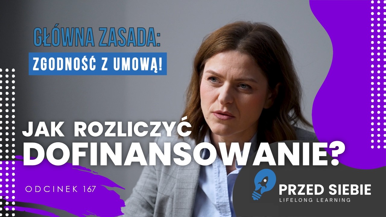 Rozliczanie projektu po otrzymaniu  dofinansowania | Przed Siebie