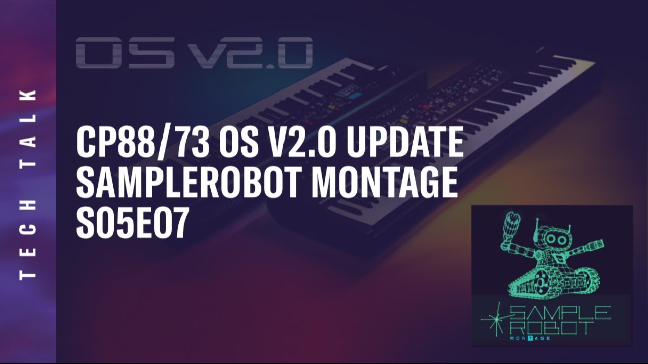 Tech Talk S05E07: MONTAGE M, CP OS v2.0 and Sample Robot