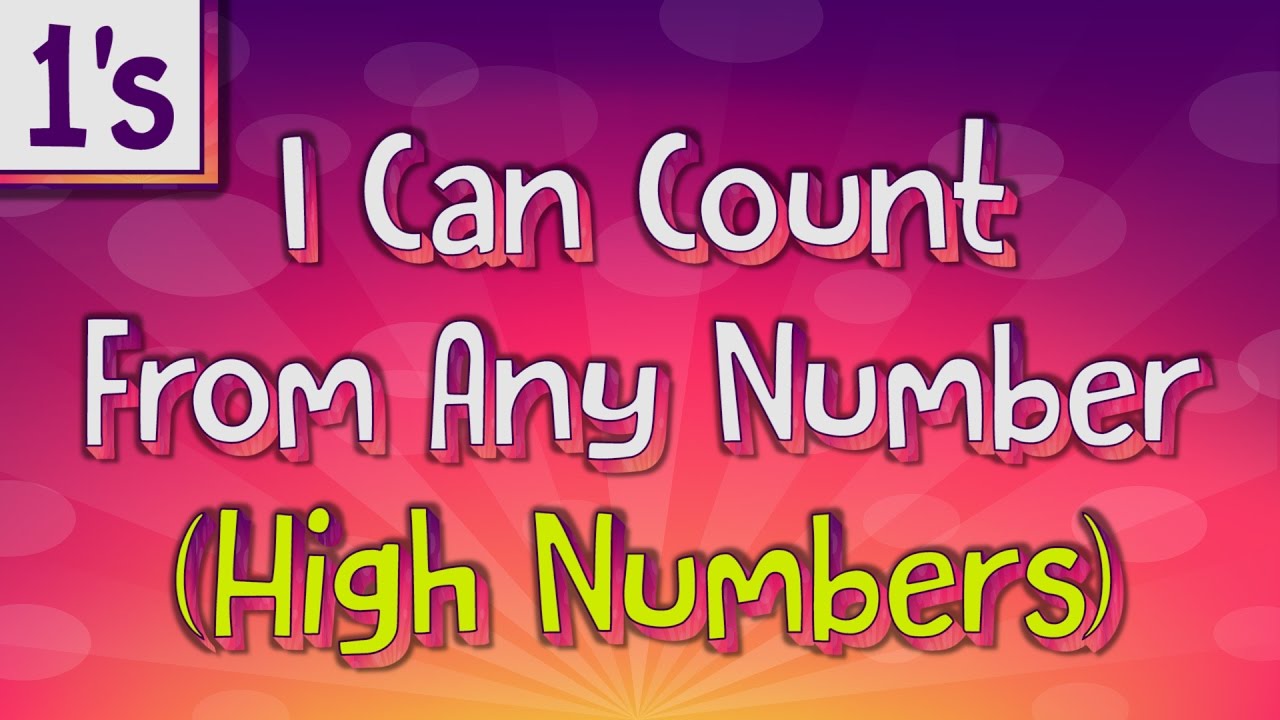 Counting On by 1's | I Can Count From Any Number (High Numbers) | Jack Hartmann