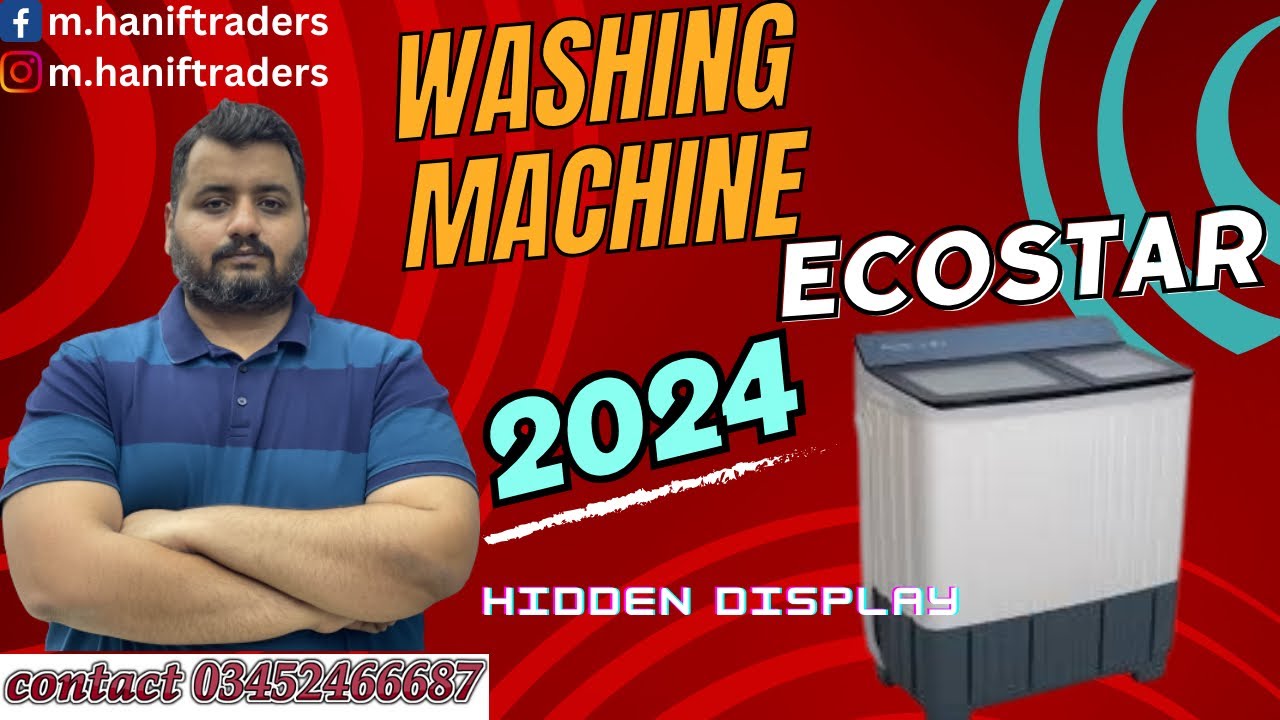 ECO STAR 1002 WASHING MACHINE🔥 COMPLETE REVIEW 2024⚡️ BEST IN DESIGN 🔥