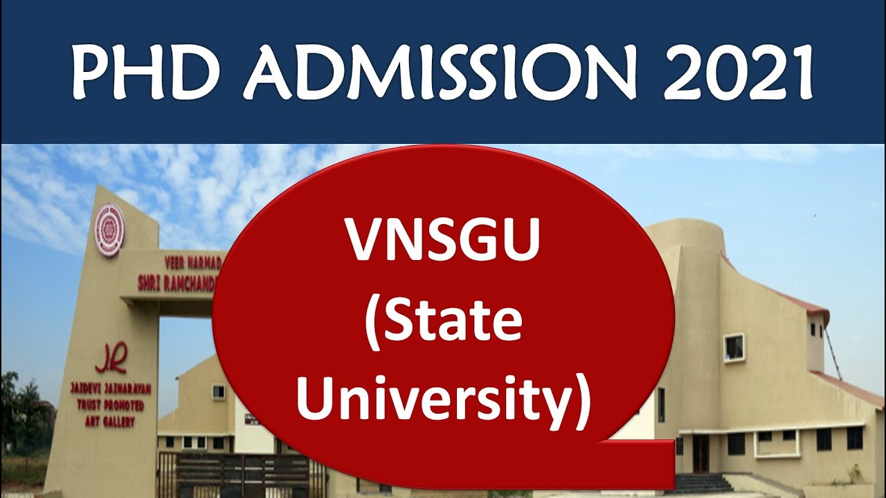 PhD Admission 2021 || VNSGU PHD 2021