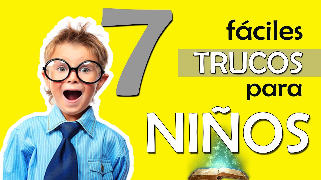 7 Trucos de Magia F&Aacute;CILES para Ni&ntilde;os!