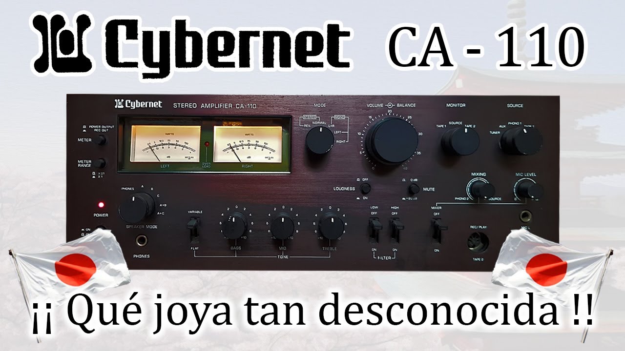 Amplificador HiFi vintage Cybernet CA 110, una joya de 78 W por canal que es casi como un fantasma.