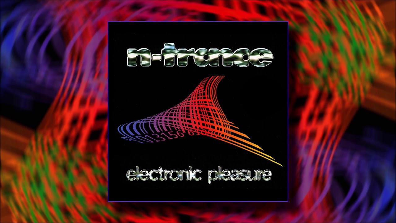 N-Trance - Electronic Pleasure  (1996)