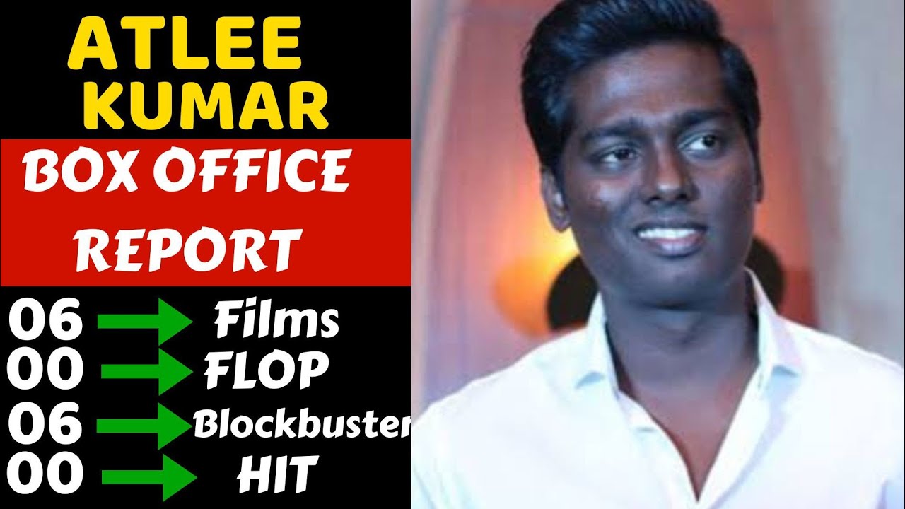 Jawan Director Atlee Kumar Hit And Flop All Movies List With Box Office Collection Analysis