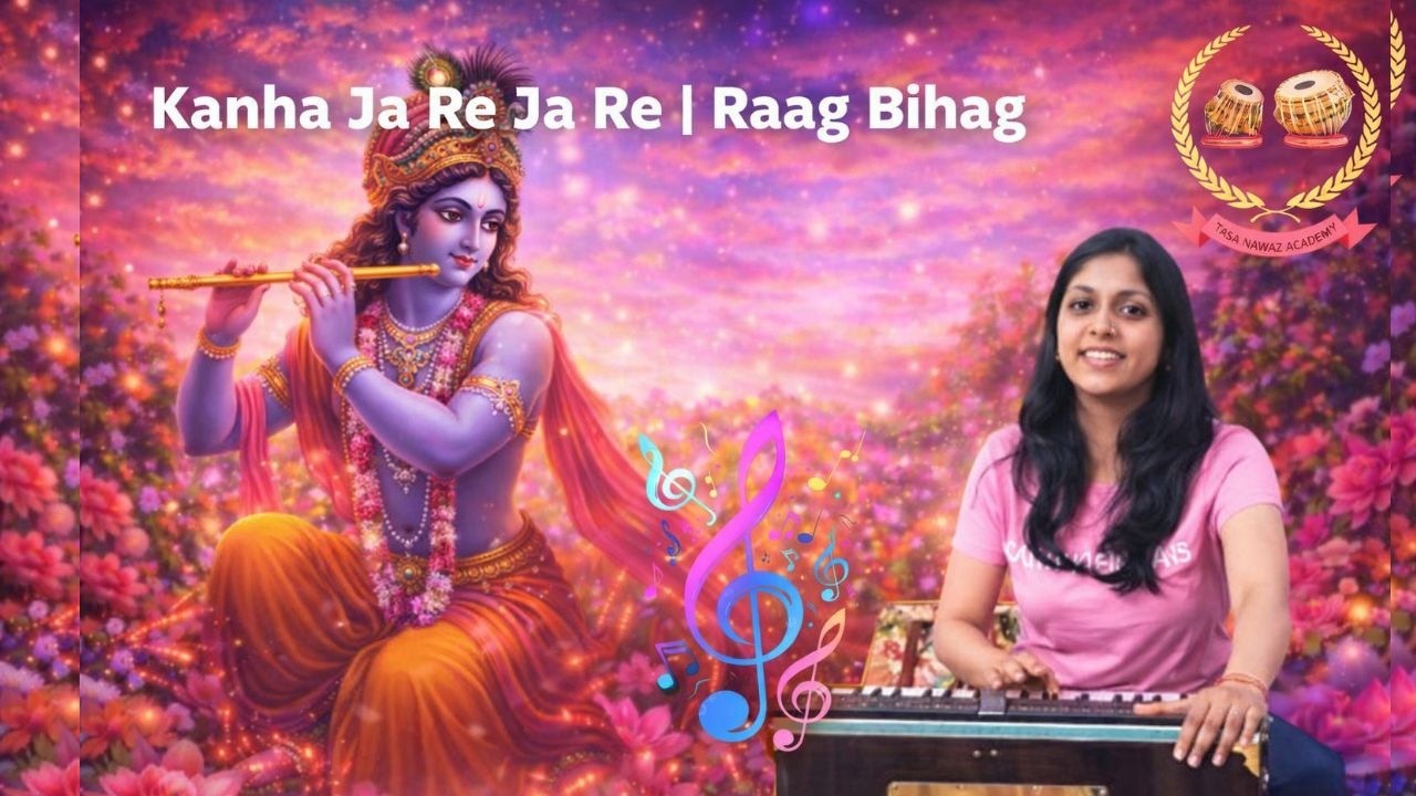 Kanha Ja Re Ja Re Sawariya | Raag Bihag | Soulful Hindustani Classical Performance,