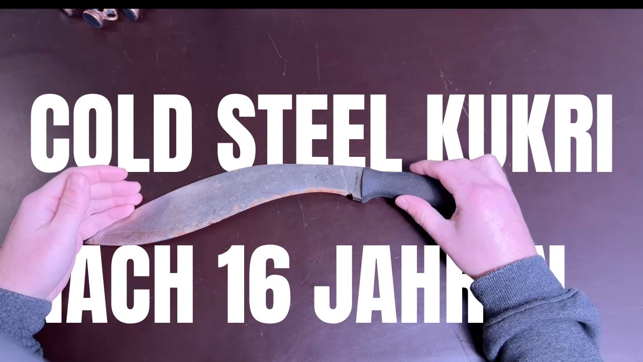 Cold Steel Kukri nach 16 Jahren – Langzeit Review ohne Hype