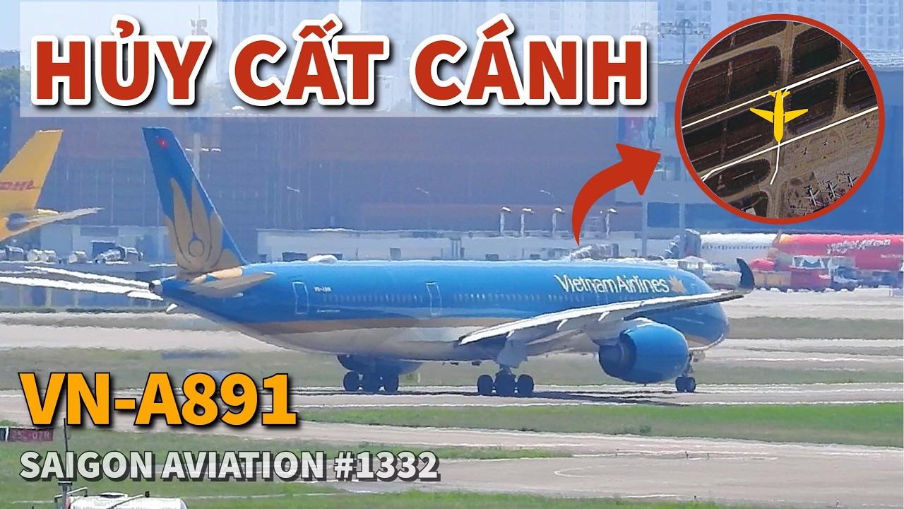Airbus A350 Vietnam Airlines BẤT NGỜ HỦY CẤT CÁNH Tại Tân Sơn Nhất: Chuyện Gì Đã Xảy Ra? #1332