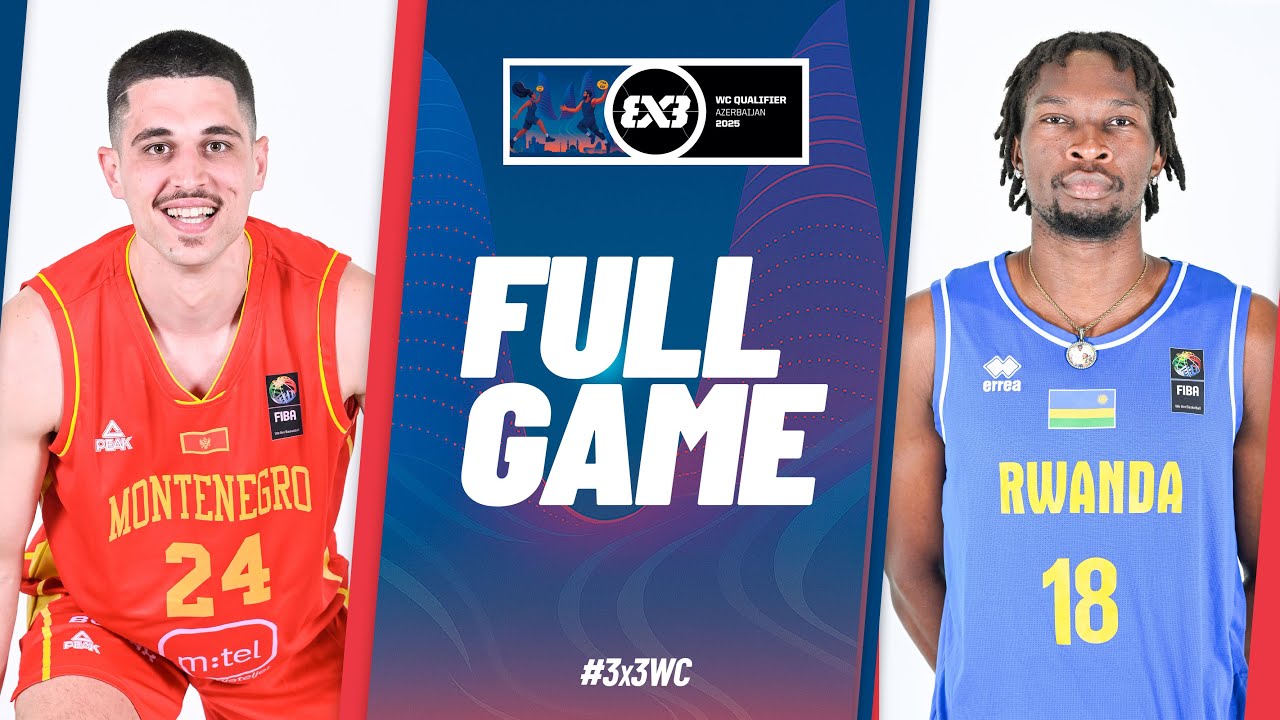 Montenegro 🇲🇪 vs Rwanda 🇷🇼 | Men | Full Pool Game | FIBA 3x3 World Cup Qualifier 2025