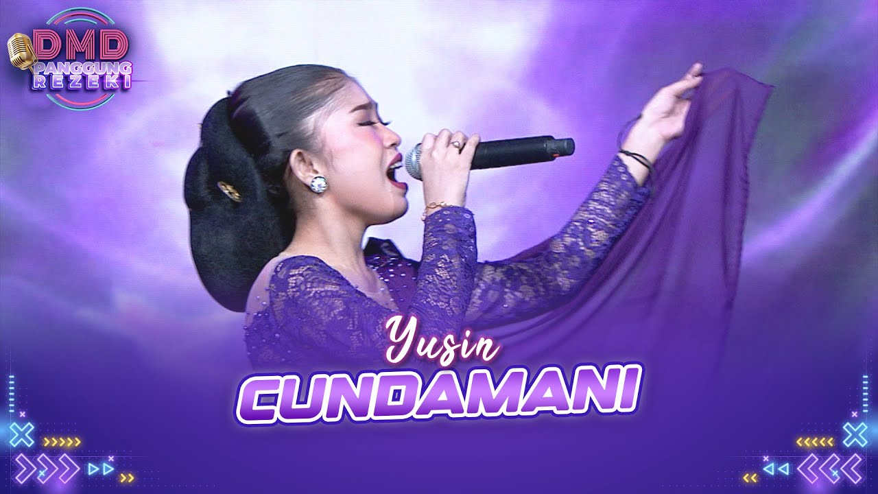 Yusin - Cundamani | DMD PANGGUNG REZEKI