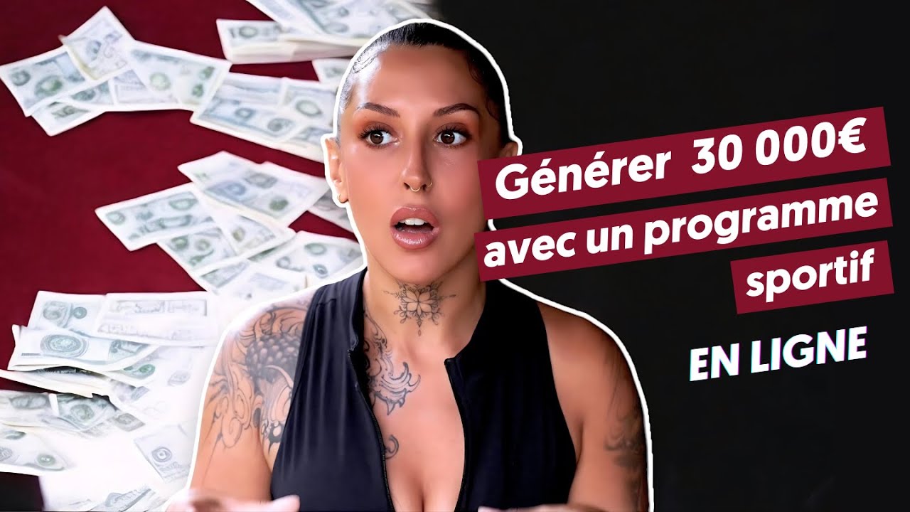 Créer un programme sportif en 30 jours (et Gagner jusqu'à 30 000€)