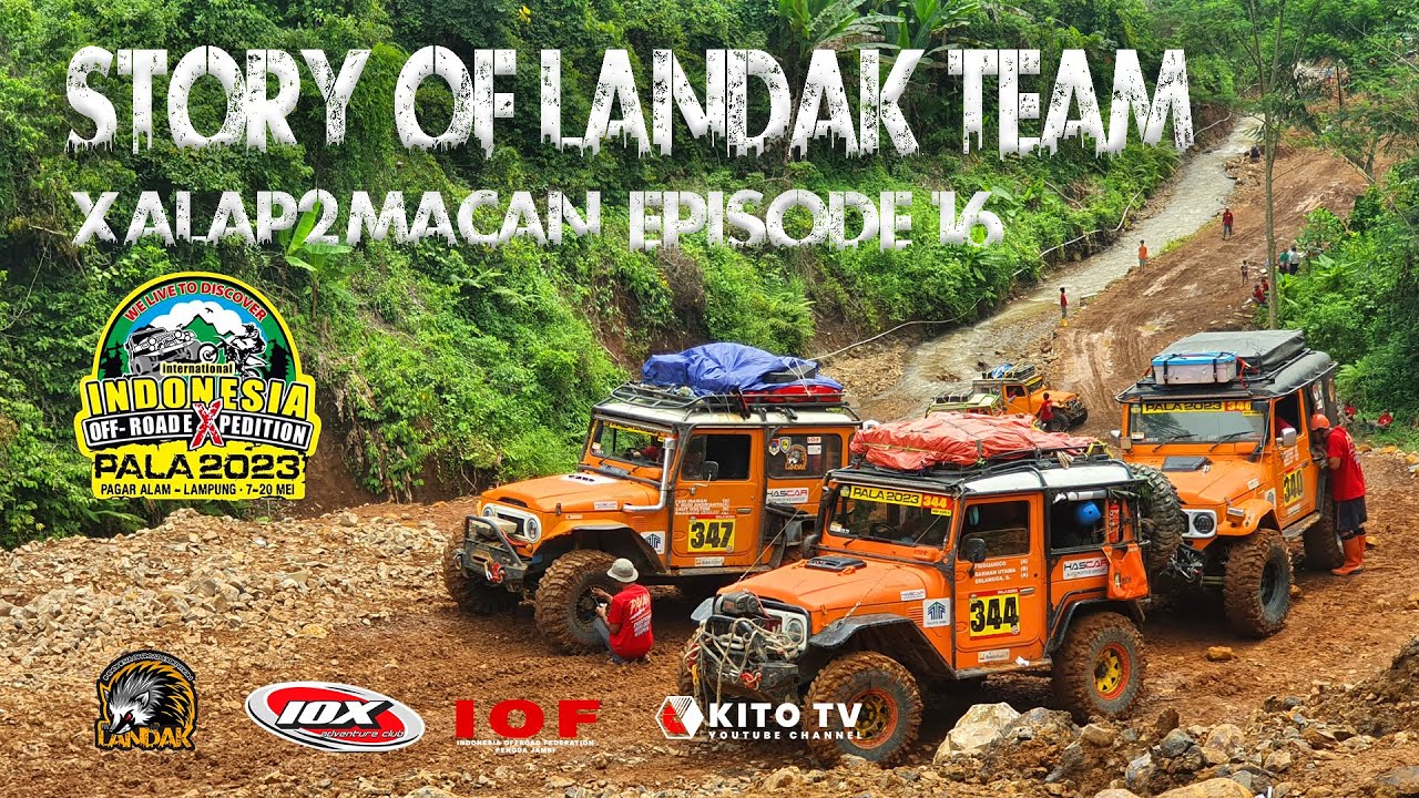 Eps 16 IOX PALA 2023 STORY OF LANDAK TEAM 