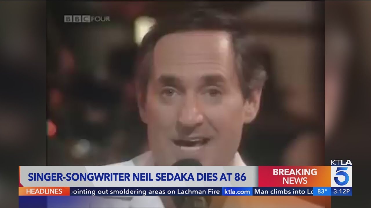 Legendary singer Neil Sedaka dies at 86