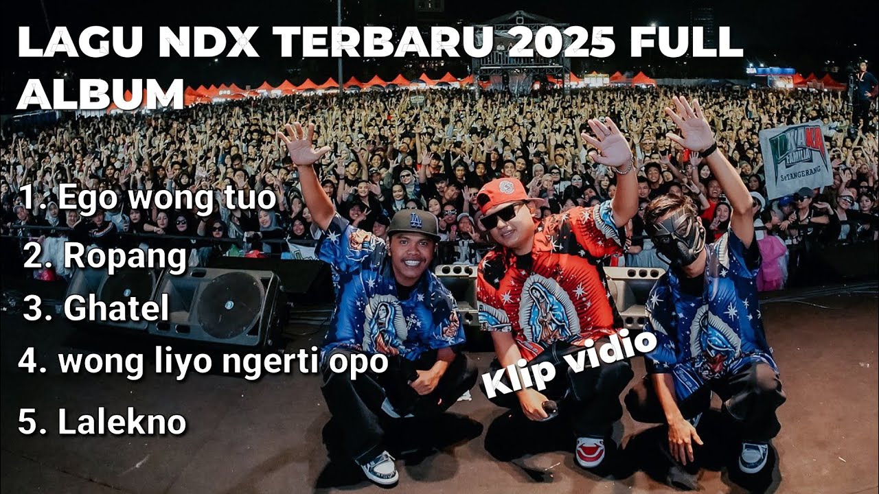 EGO WONG TUO NDX AKA VERSION, FULL ALBUM TERBARU 2025
