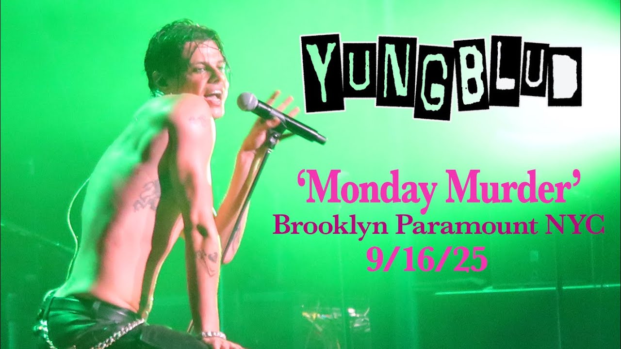 YUNGBLUD - 'Monday Murder' @ Brooklyn Paramount NYC, 9/16/25 (complete)