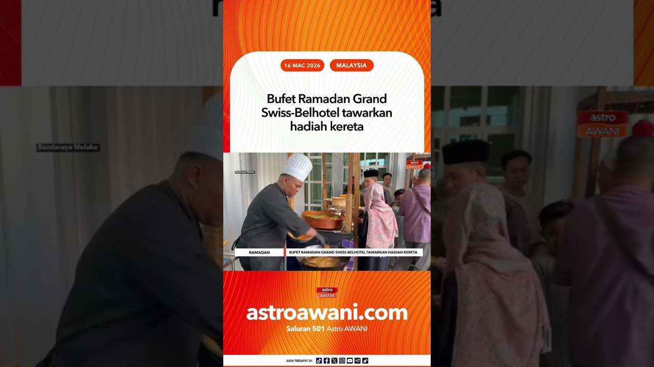 Bufet Ramadan Grand Swiss-Belhotel tawarkan hadiah kereta