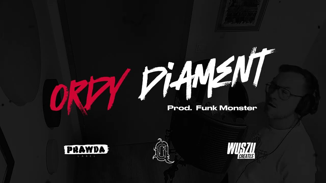 Ordy - Diament (prod. Funk Monster)