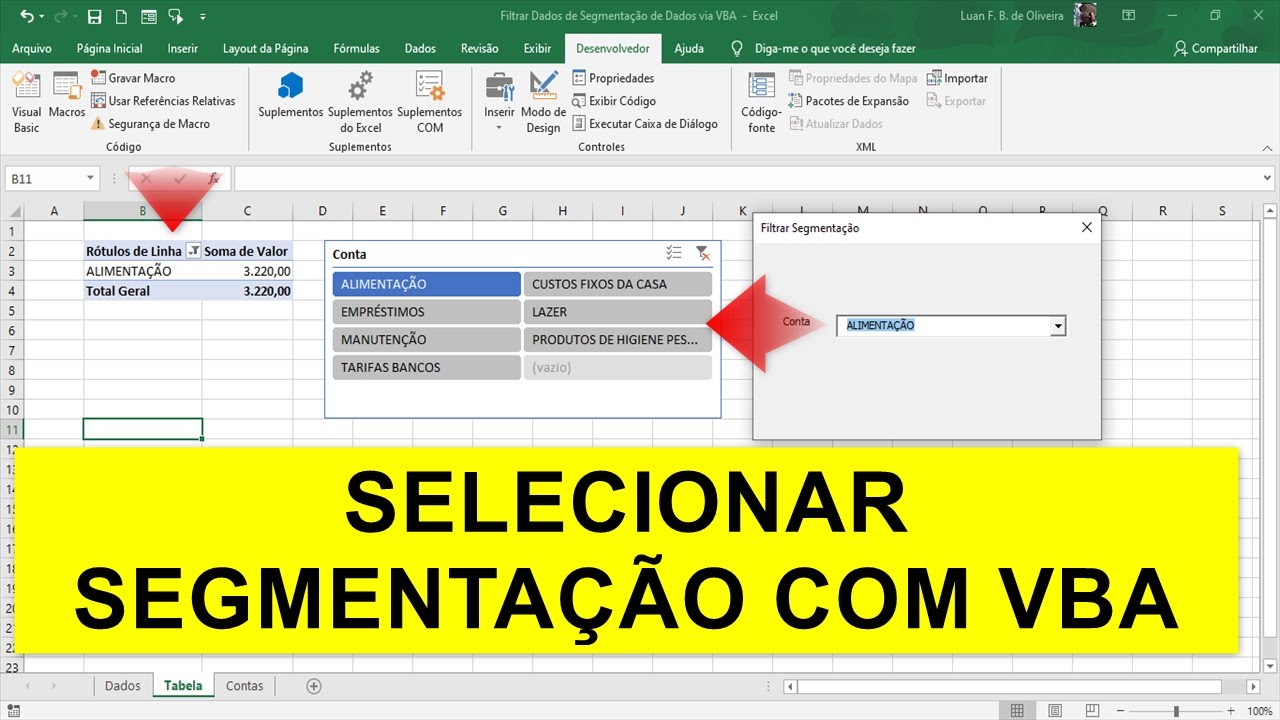 Filtrar SEGMENTAÇÃO de Dados via Códigos Excel VBA