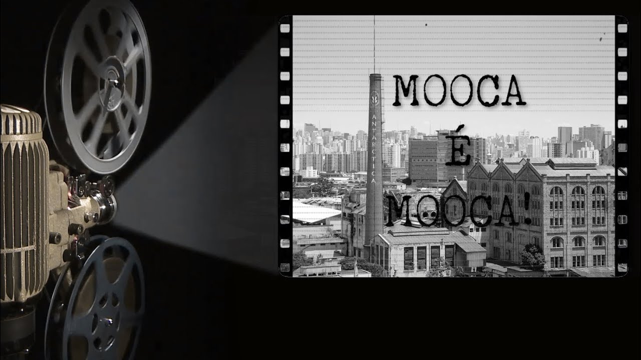 Documentário Mooca é Mooca!
