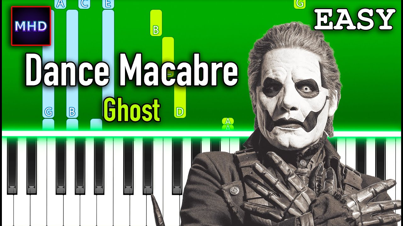 Ghost - Dance Macabre - Piano Tutorial [EASY]