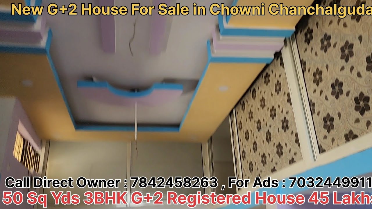 New G+2 #houseforsale in Chowni Chanchalguda Hyderabad 50 SqYds 3 BHK G+2 Registered #house 45 Lakhs