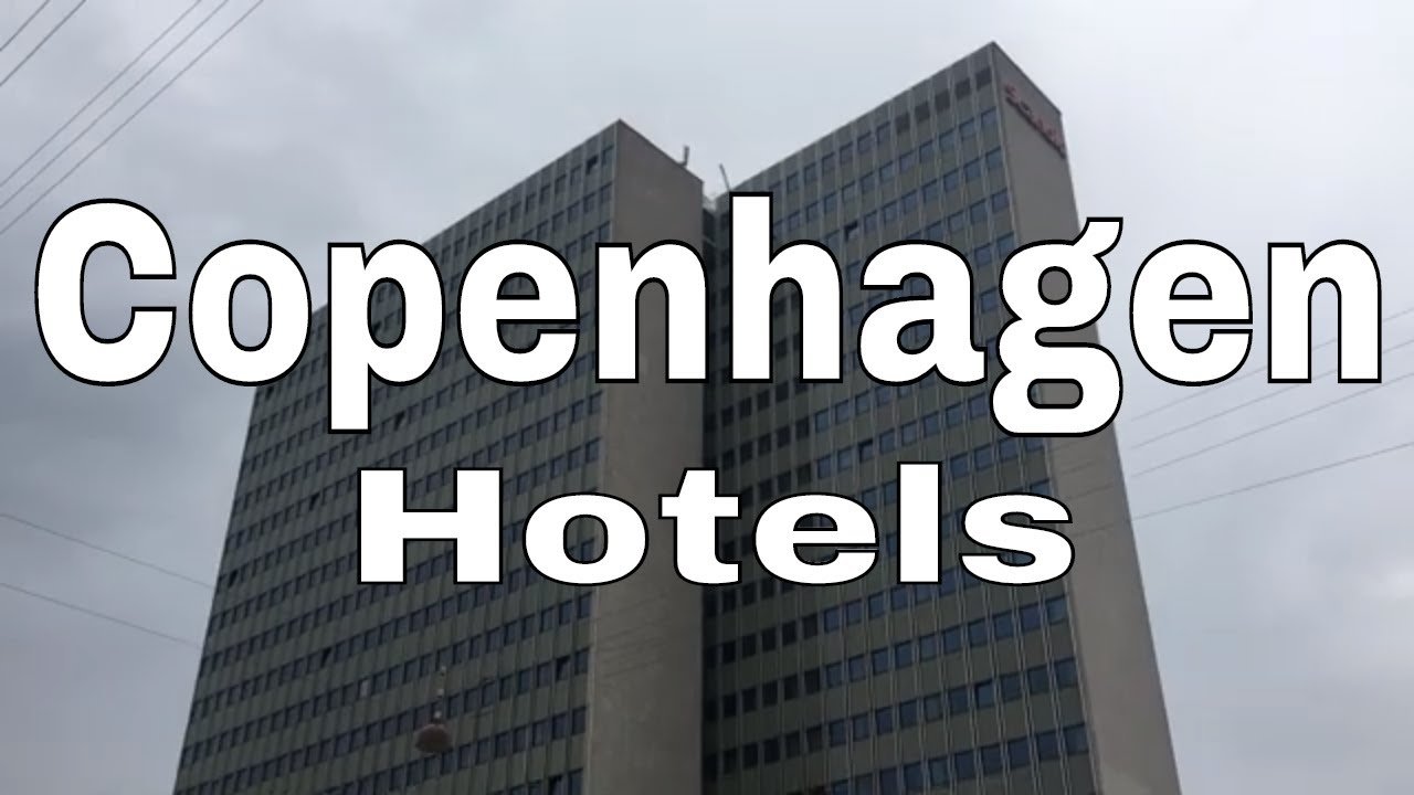 Scandic Hotel | Copenhagen | Denmark