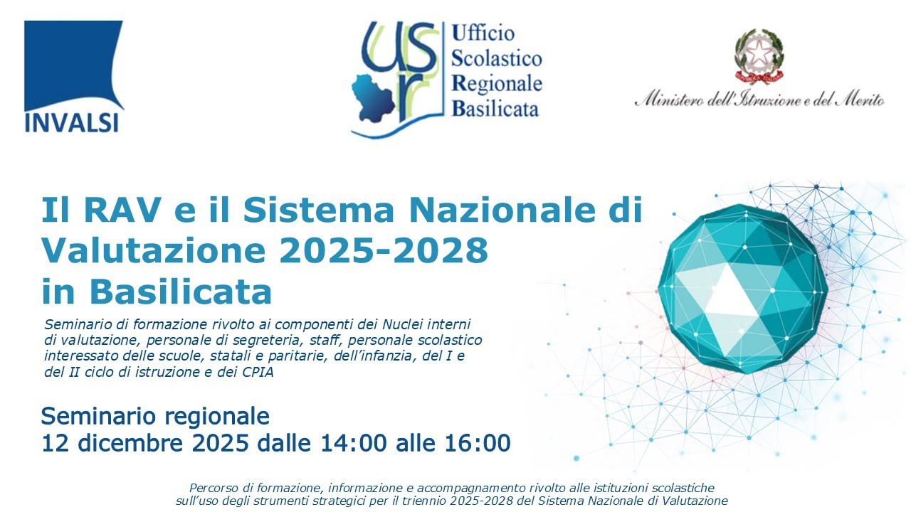Il RAV e il Sistema Nazionale di Valutazione 2025-2028 in Basilicata, 12/12/2025, 14:00-16:00