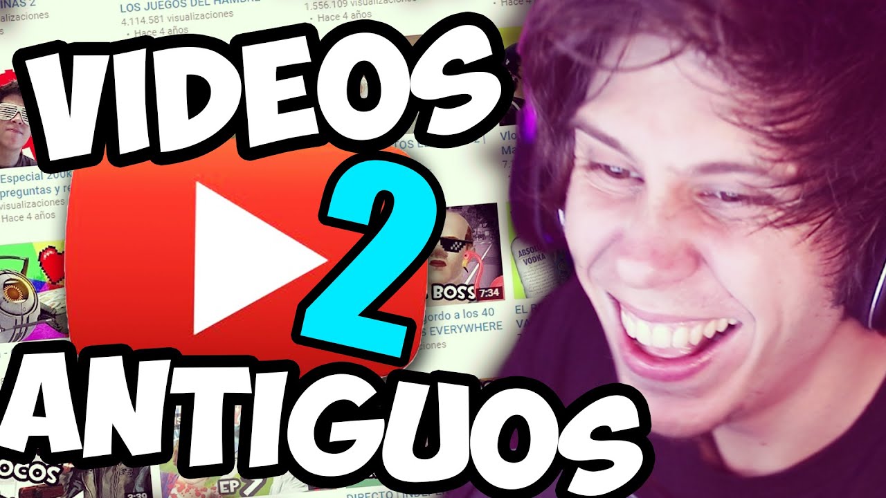 REACCIONANDO A MAS VIDEOS ANTIGUOS (2016)