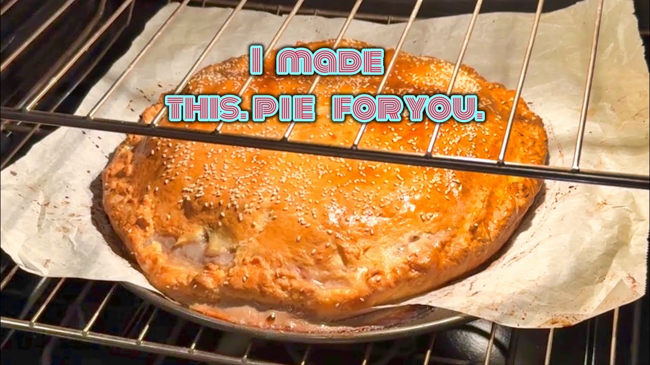 I made this pie for you 🤫