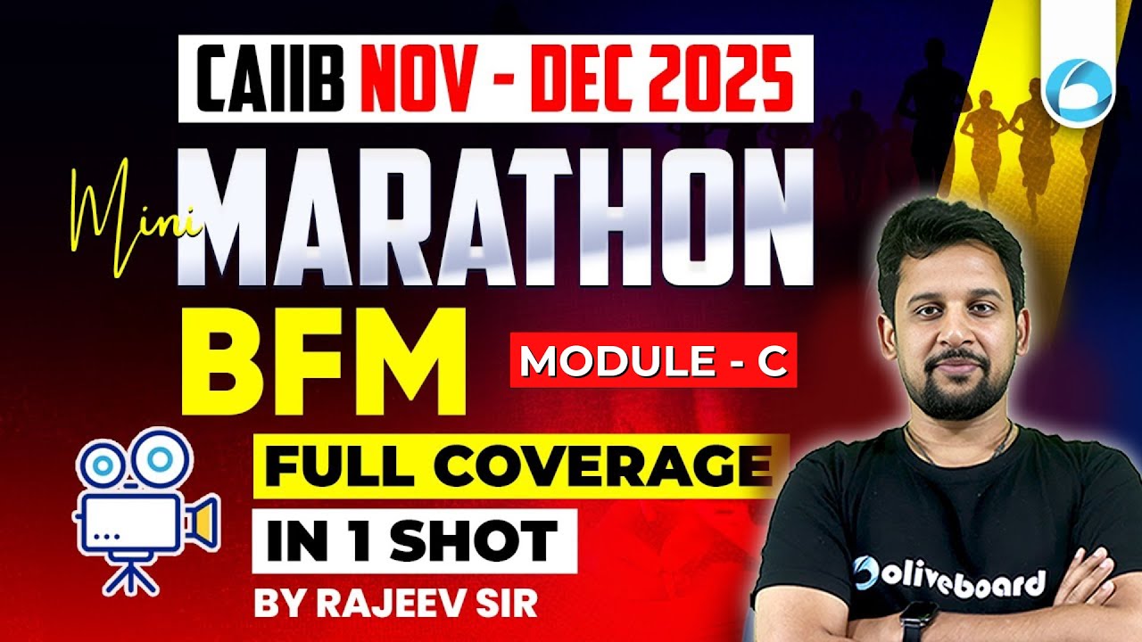 CAIIB BFM Mini Marathon 2025 | Module C FULL Coverage in 1 Shot | CAIIB BFM Preparation