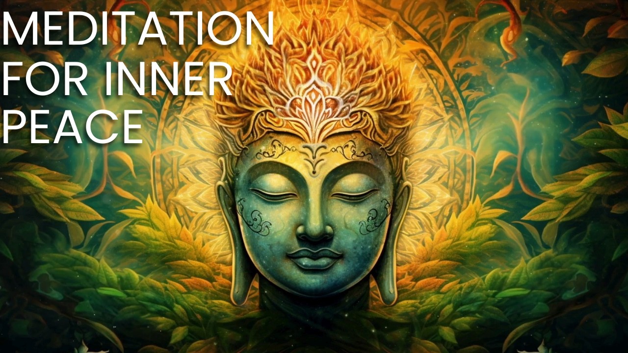 Relaxing Meditation for Inner Peace