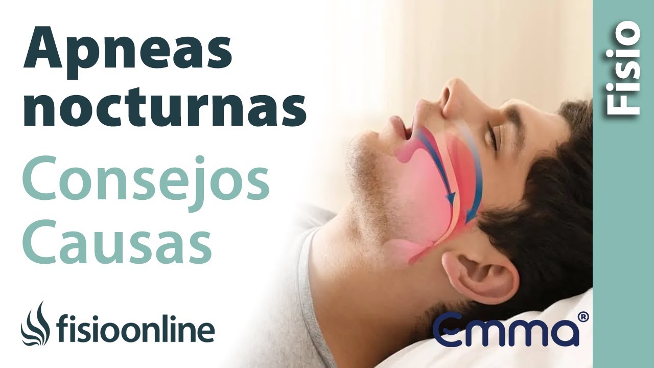 APNEAS NOCTURNAS DEL SUEÑO: Por qué suceden, consecuencias y cómo puedo mejorarlas