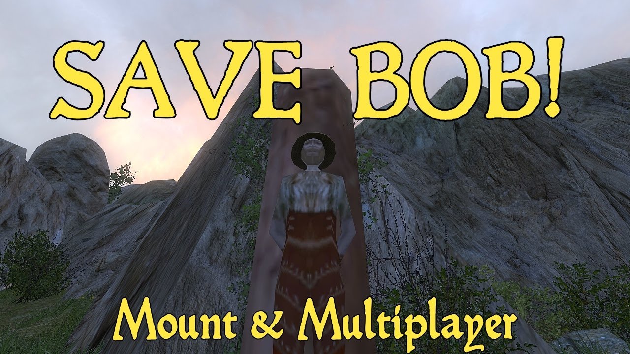 Mount and Multiplayer: Save Bob!