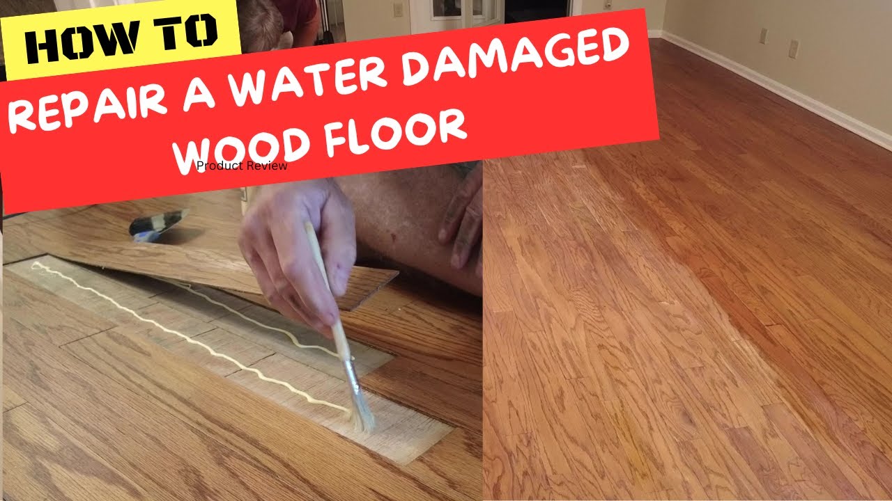 How To Repair Water Damaged Engineered Wood Floor