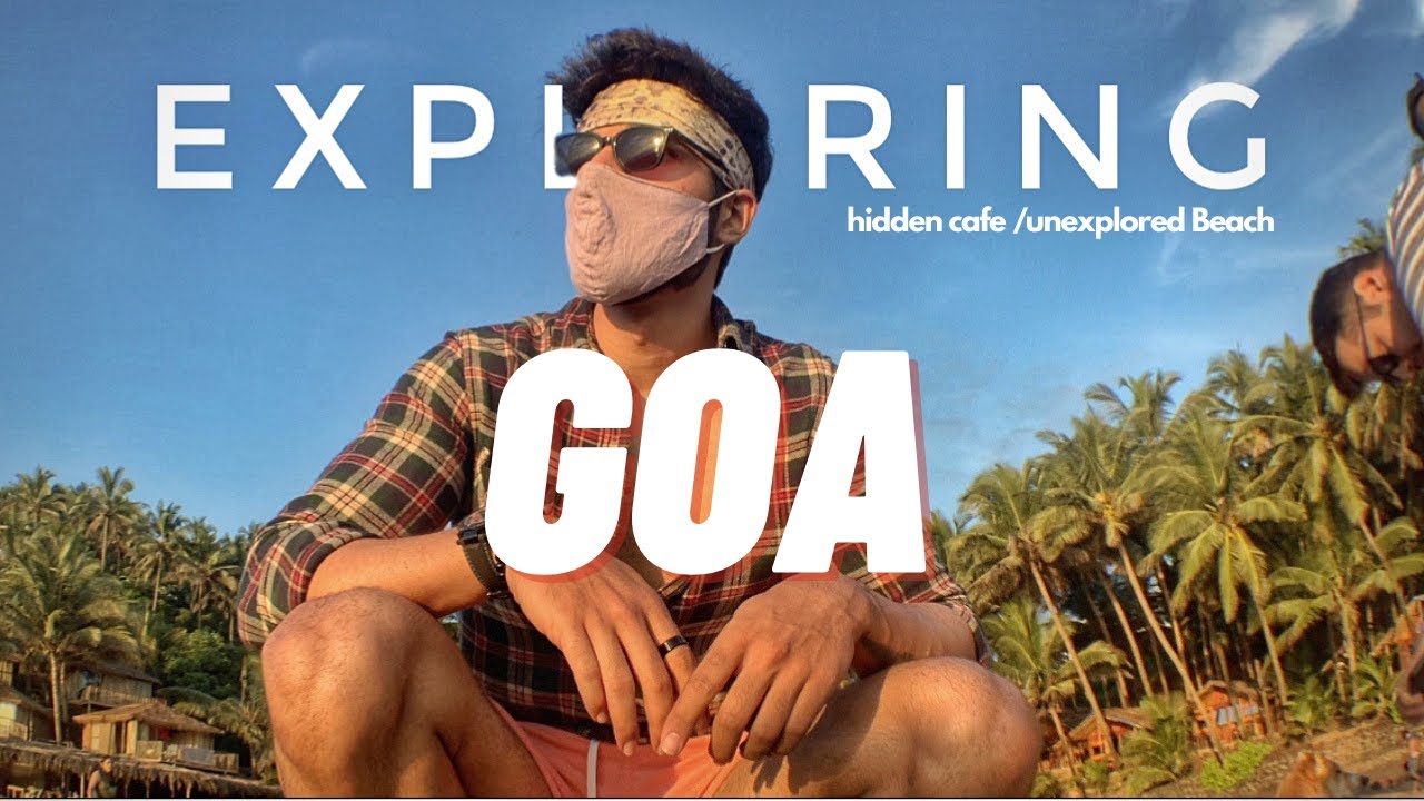 Exploring South Goa | Hidden beach | Goa Travel Vlog 2020