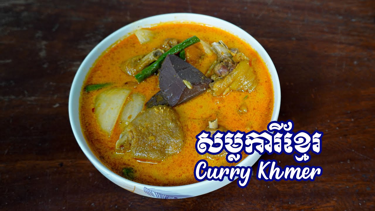 How to cook Khmer nutrition curry