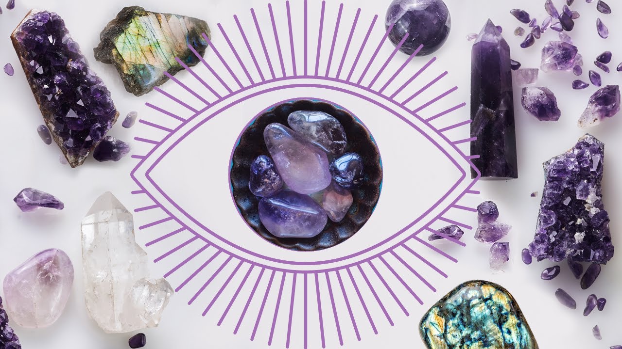 11 Crystals That Open Your Third Eye Fast!