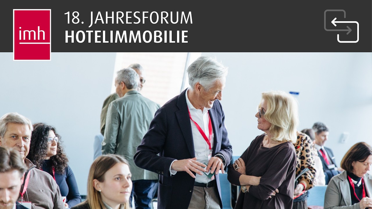 Rückblick 18. Jahresforum Hotelimmobilie